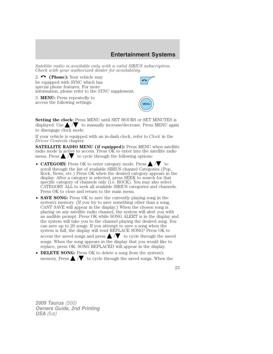 Entertainment systems | FORD 2009 Taurus v.2 User Manual | Page 23 / 308