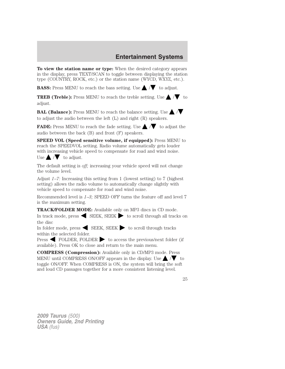 Entertainment systems | FORD 2009 Taurus v.2 User Manual | Page 25 / 308