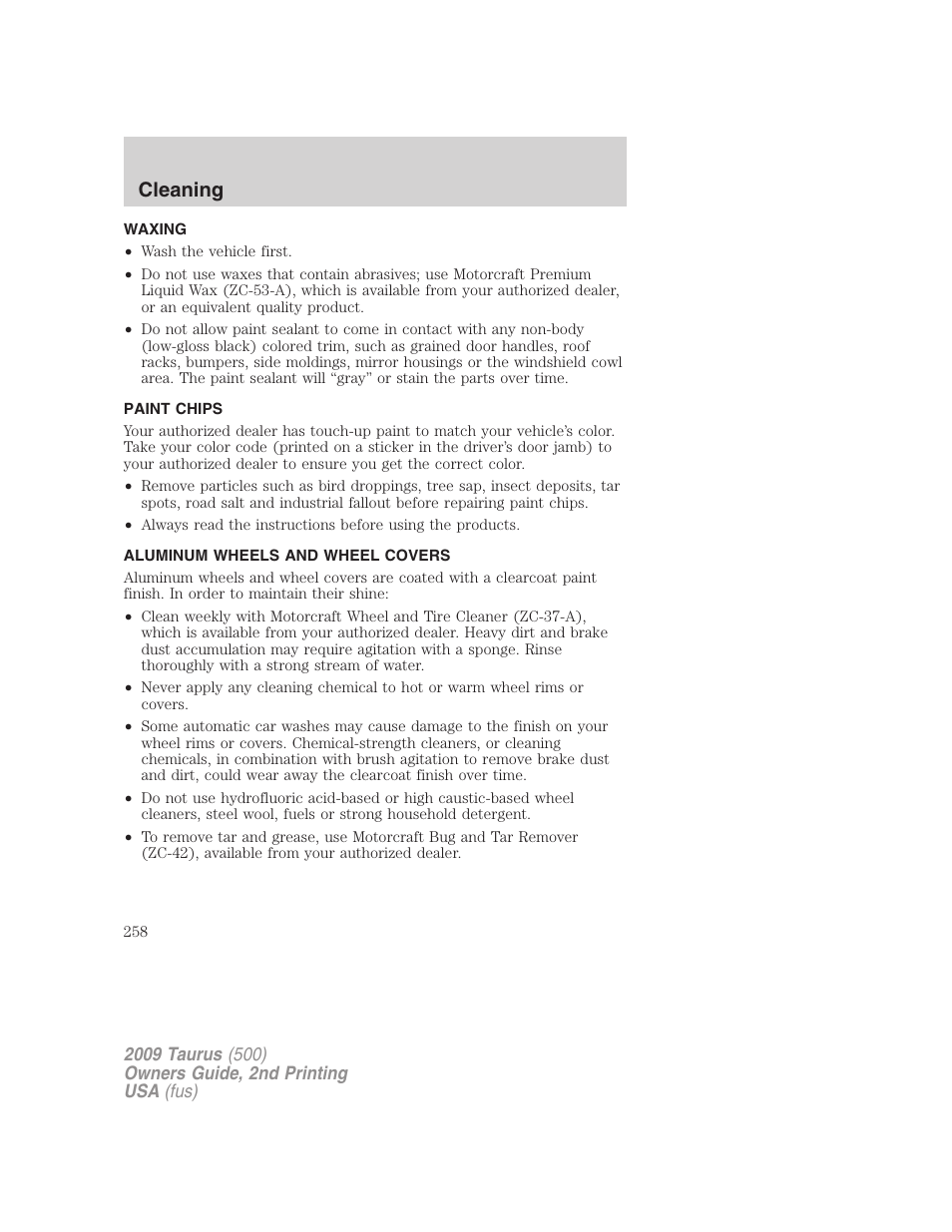 Waxing, Paint chips, Aluminum wheels and wheel covers | Cleaning | FORD 2009 Taurus v.2 User Manual | Page 258 / 308