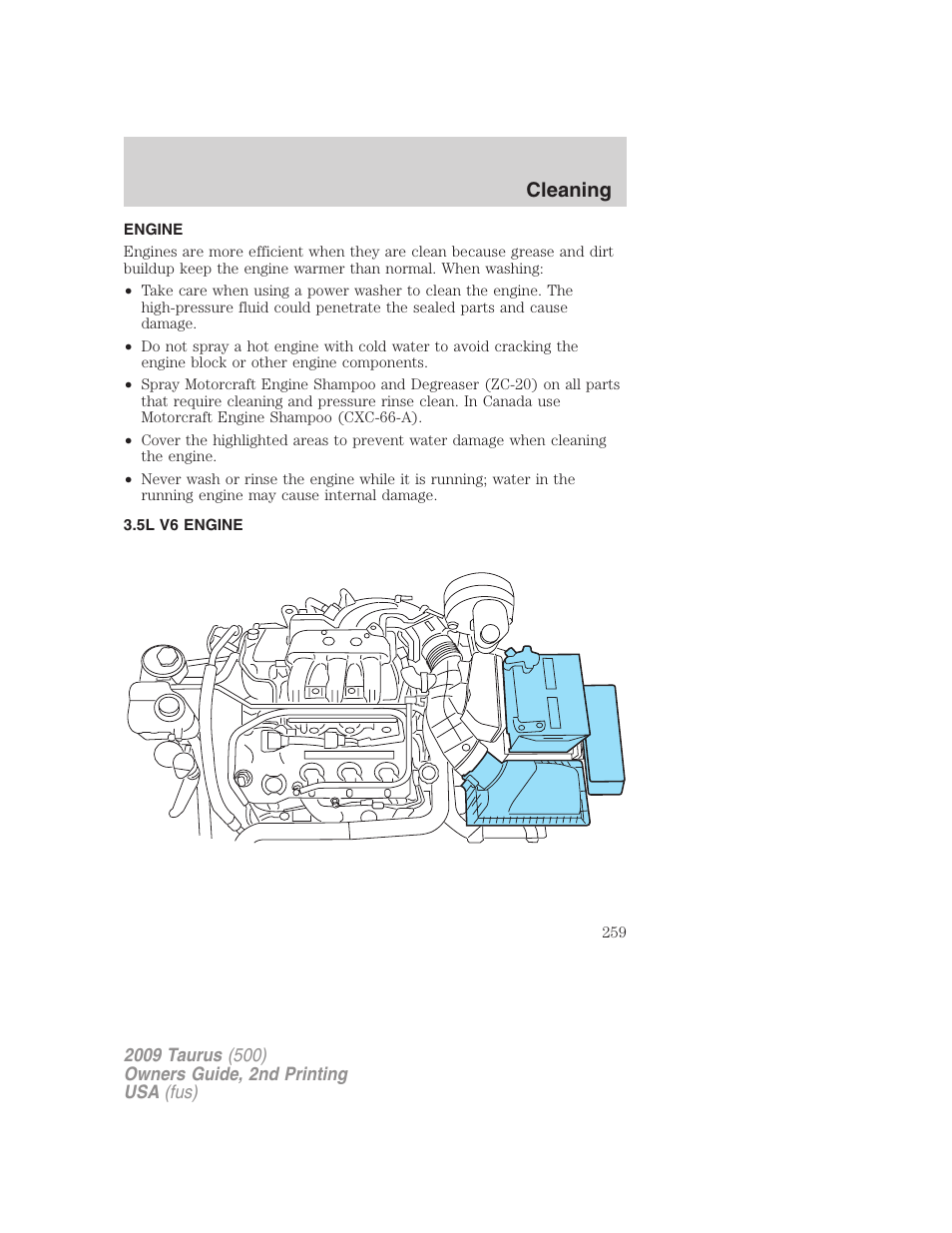Engine, 5l v6 engine, Cleaning | FORD 2009 Taurus v.2 User Manual | Page 259 / 308