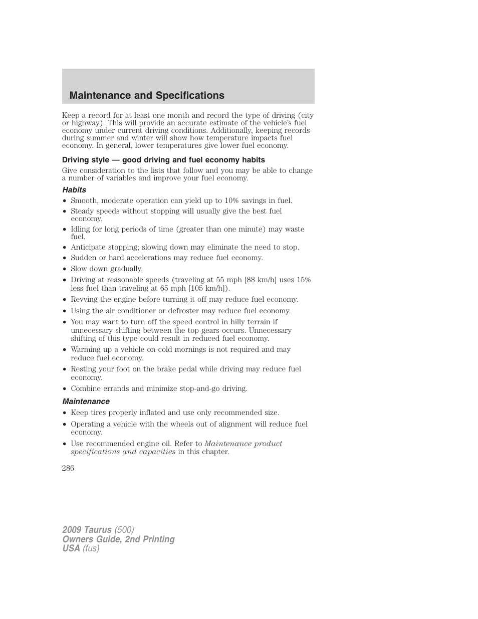 Habits, Maintenance, Maintenance and specifications | FORD 2009 Taurus v.2 User Manual | Page 286 / 308