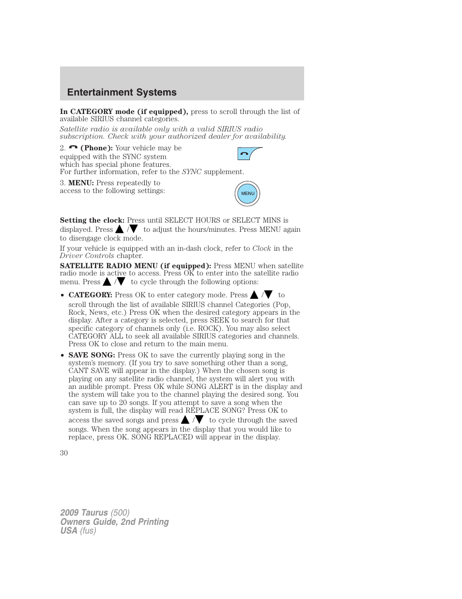 Entertainment systems | FORD 2009 Taurus v.2 User Manual | Page 30 / 308