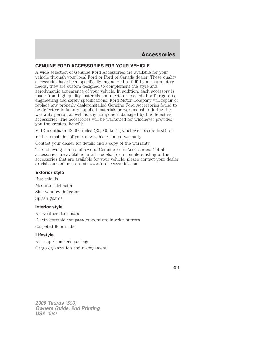Accessories, Genuine ford accessories for your vehicle, Exterior style | Interior style, Lifestyle | FORD 2009 Taurus v.2 User Manual | Page 301 / 308