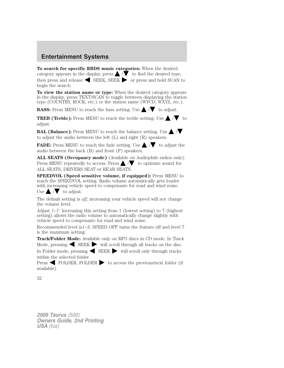Entertainment systems | FORD 2009 Taurus v.2 User Manual | Page 32 / 308