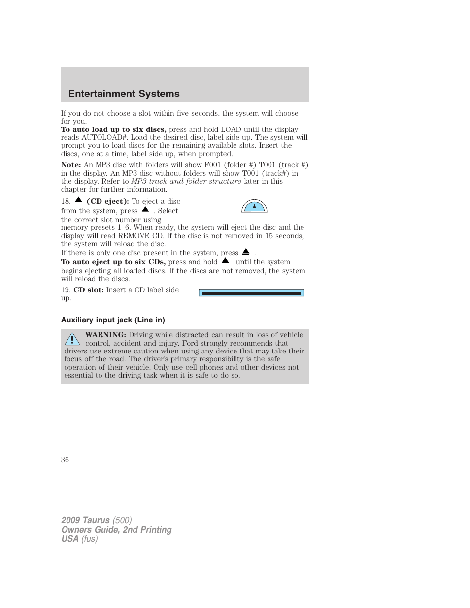 Auxiliary input jack (line in), Entertainment systems | FORD 2009 Taurus v.2 User Manual | Page 36 / 308