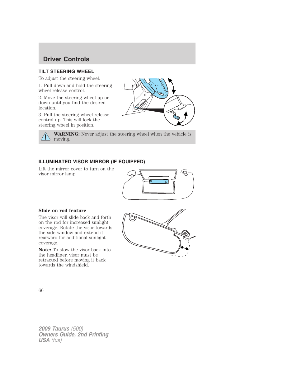 Tilt steering wheel, Illuminated visor mirror (if equipped), Steering wheel adjustment | Driver controls | FORD 2009 Taurus v.2 User Manual | Page 66 / 308