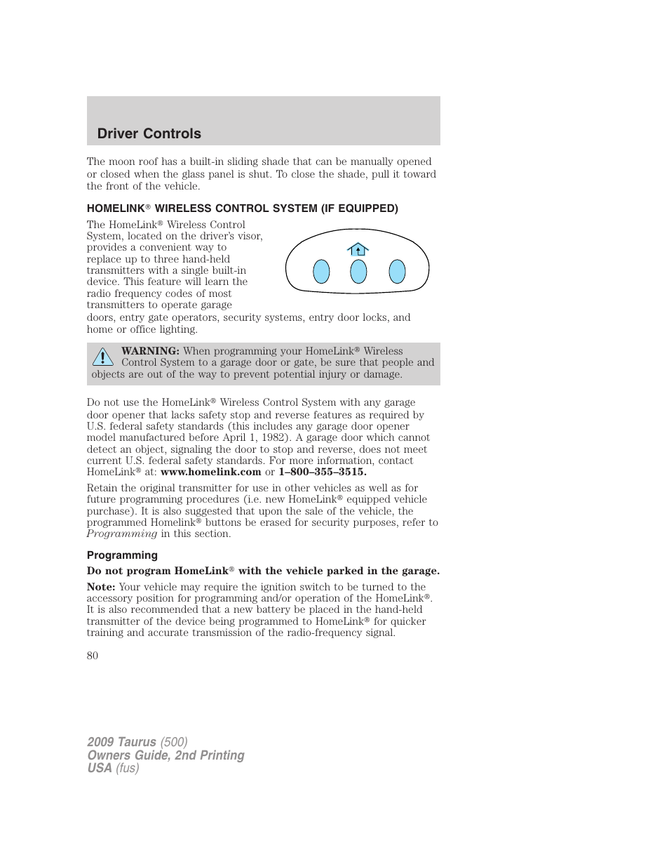 Homelink wireless control system (if equipped), Programming, Driver controls | FORD 2009 Taurus v.2 User Manual | Page 80 / 308