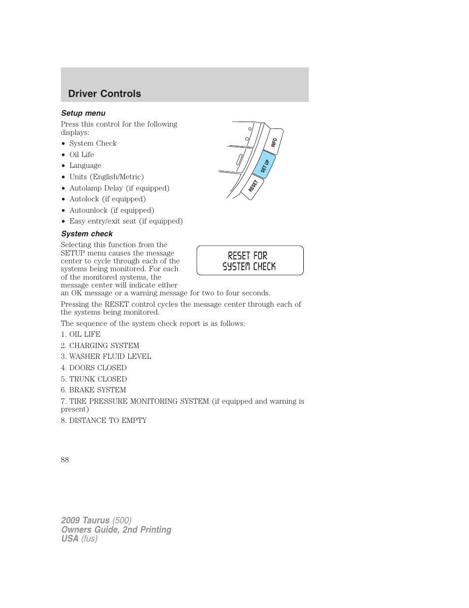 Setup menu, System check, Driver controls | FORD 2009 Taurus v.2 User Manual | Page 88 / 308