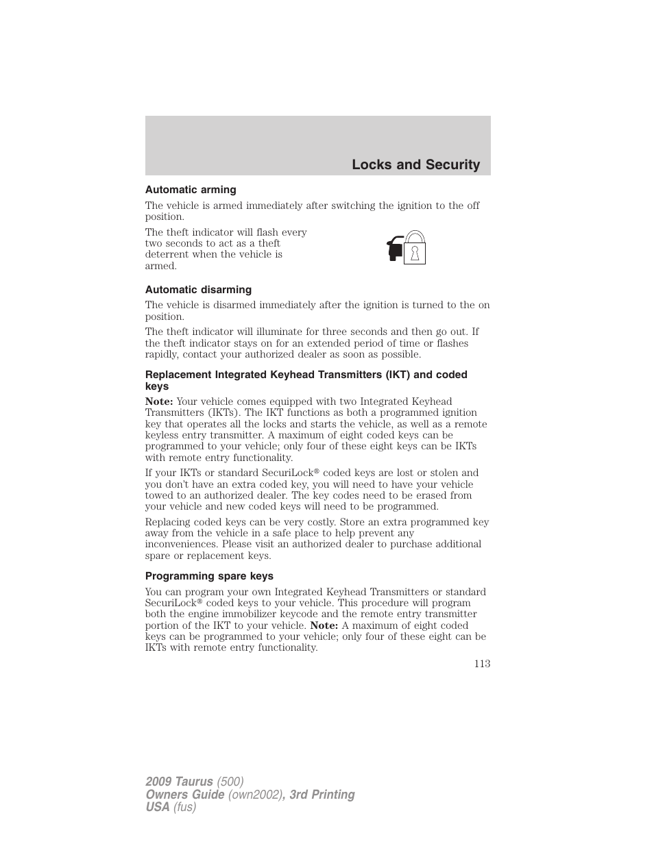 Automatic arming, Automatic disarming, Programming spare keys | Locks and security | FORD 2009 Taurus v.3 User Manual | Page 113 / 309