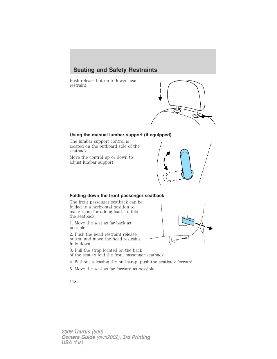 Using the manual lumbar support (if equipped), Folding down the front passenger seatback, Seating and safety restraints | FORD 2009 Taurus v.3 User Manual | Page 118 / 309
