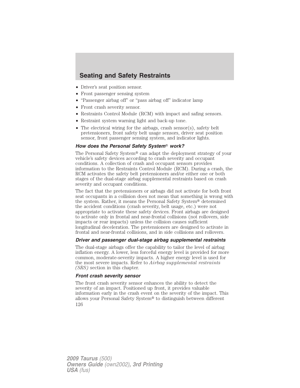 How does the personal safety system work, Front crash severity sensor, Seating and safety restraints | FORD 2009 Taurus v.3 User Manual | Page 126 / 309