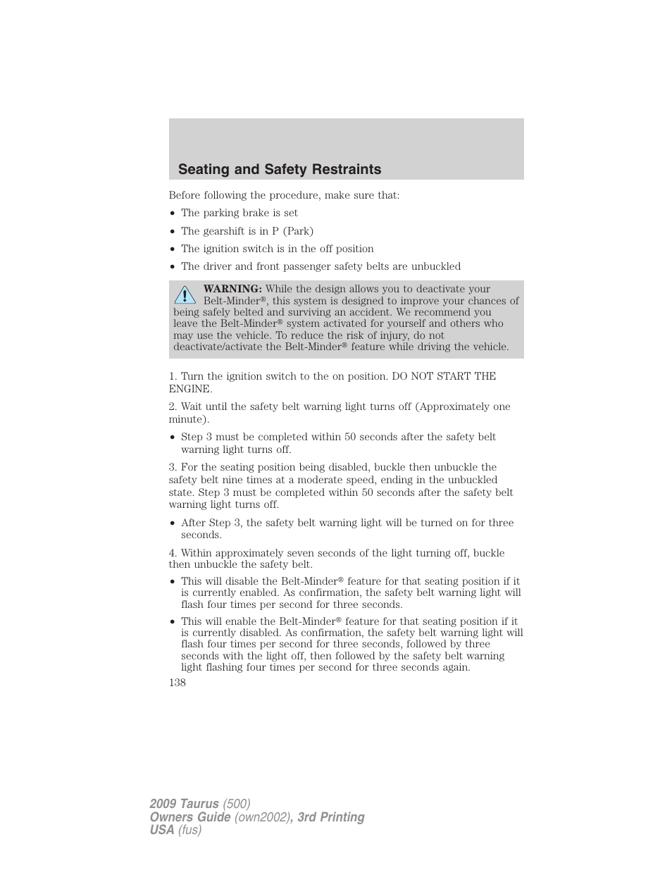 Seating and safety restraints | FORD 2009 Taurus v.3 User Manual | Page 138 / 309