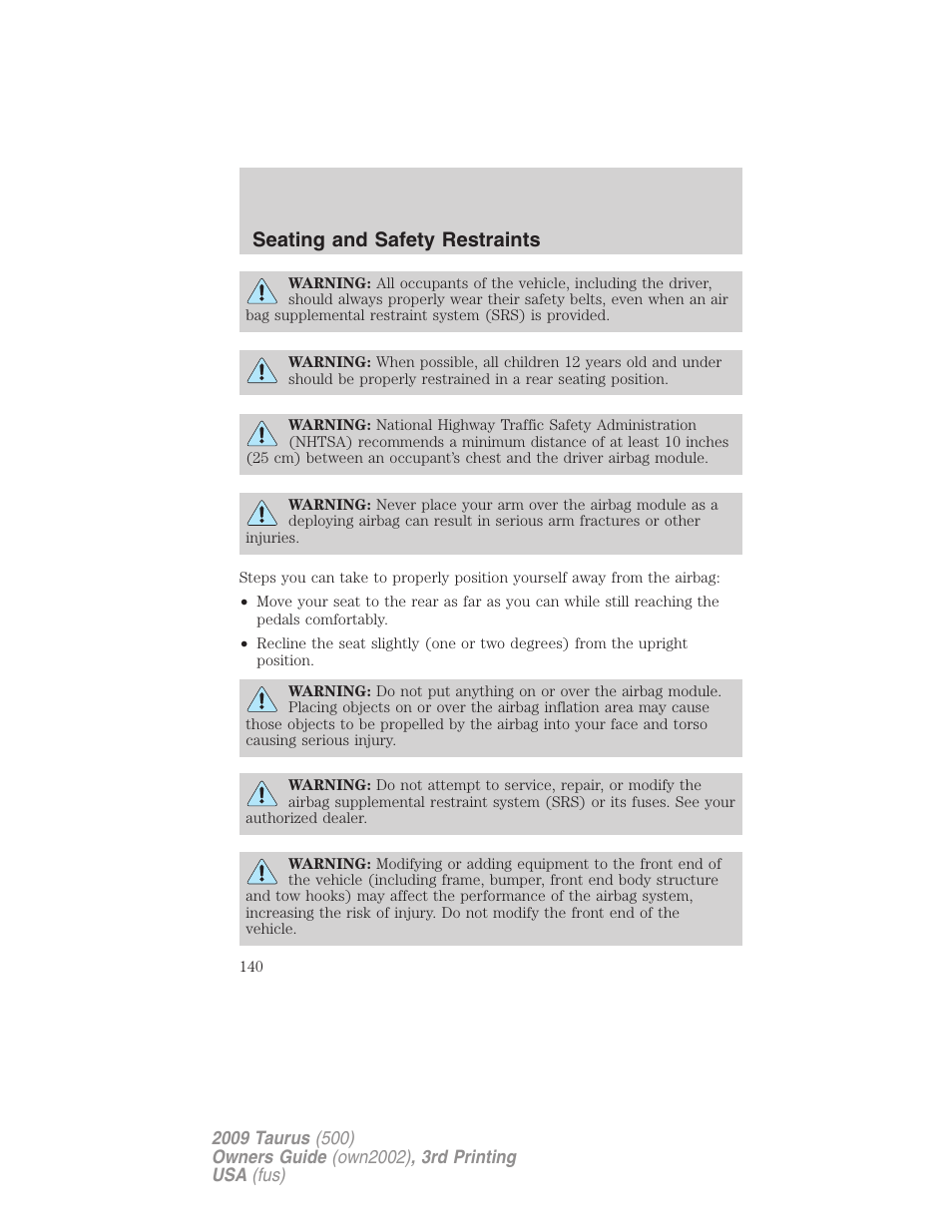 Seating and safety restraints | FORD 2009 Taurus v.3 User Manual | Page 140 / 309