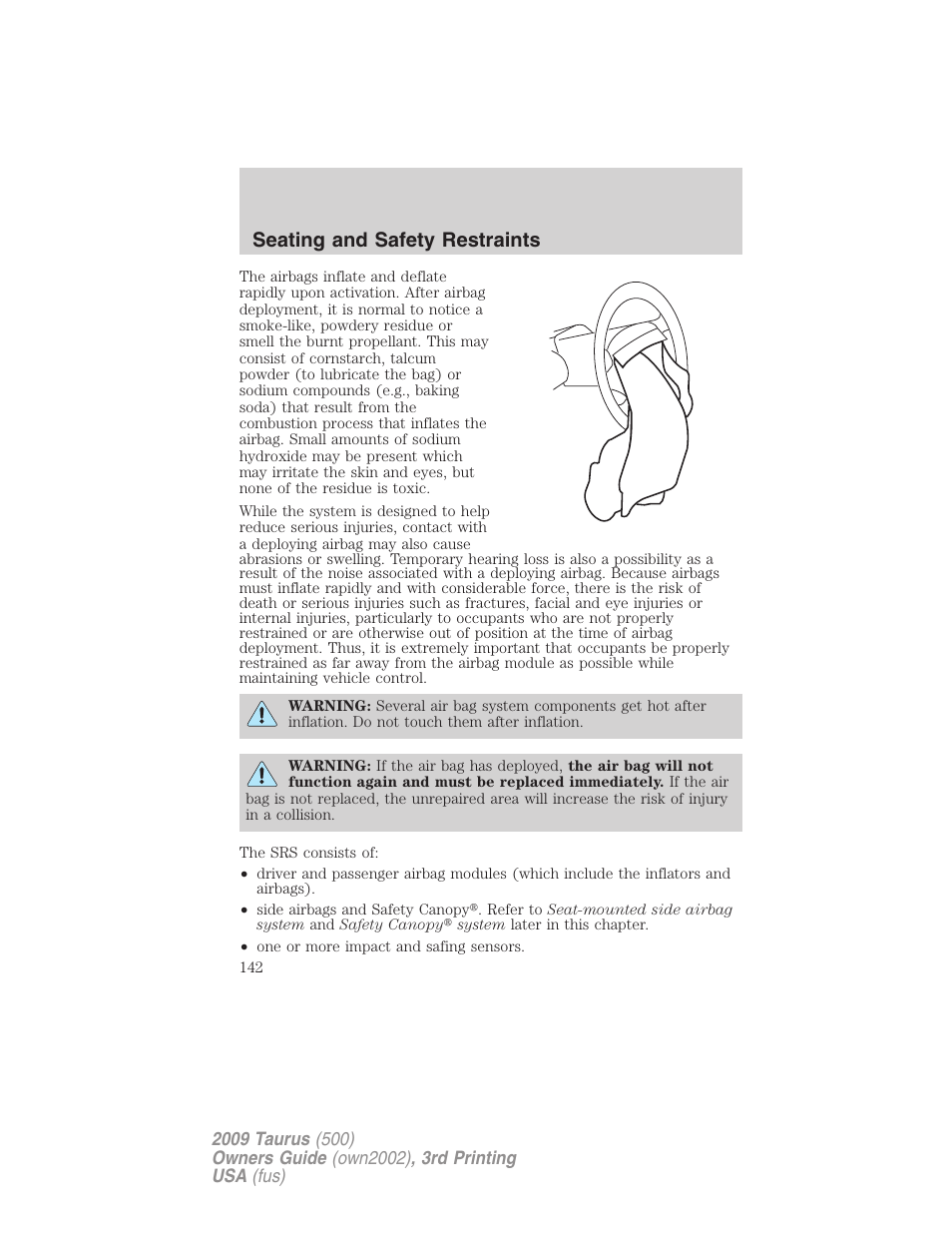 Seating and safety restraints | FORD 2009 Taurus v.3 User Manual | Page 142 / 309