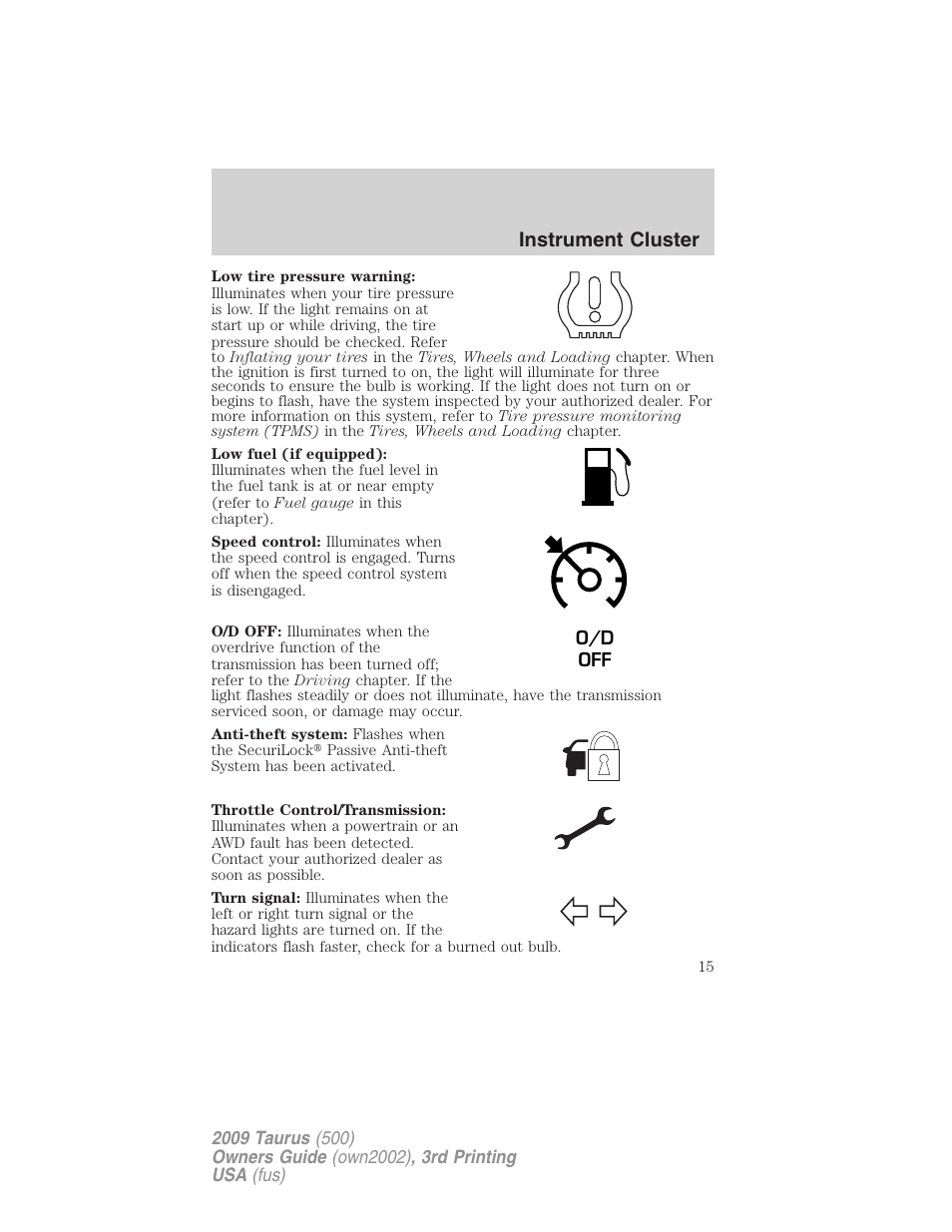 Instrument cluster | FORD 2009 Taurus v.3 User Manual | Page 15 / 309