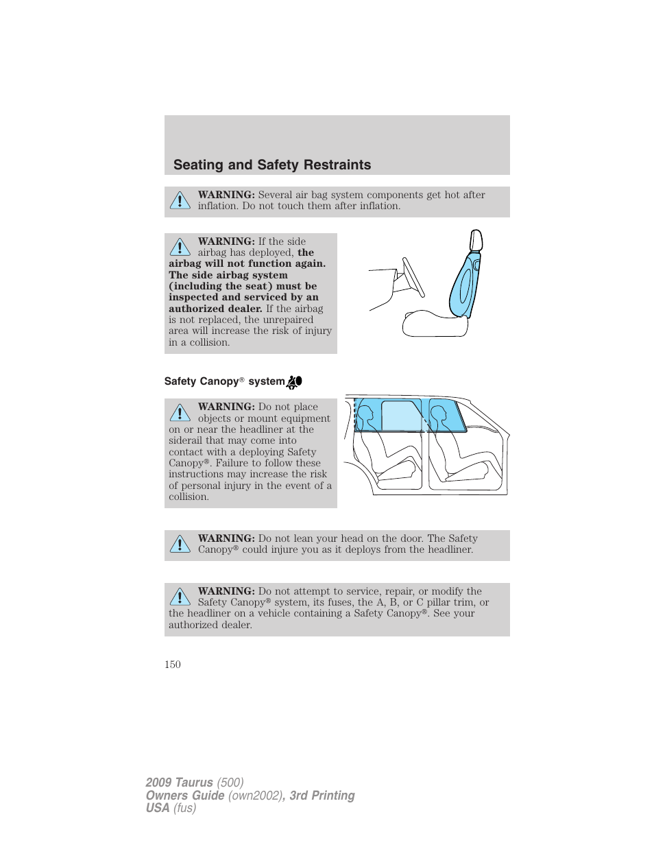 Safety canopy system, Seating and safety restraints | FORD 2009 Taurus v.3 User Manual | Page 150 / 309