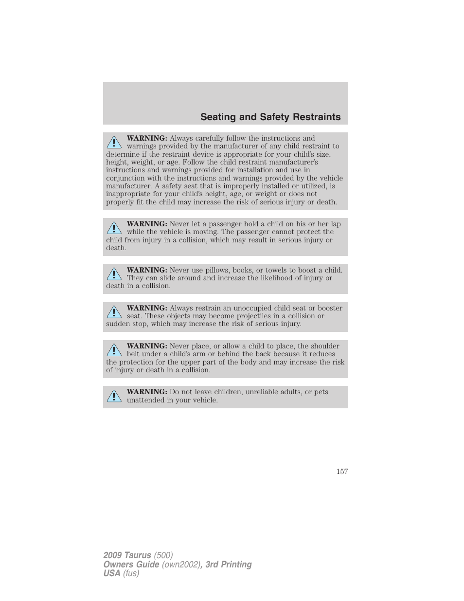 Seating and safety restraints | FORD 2009 Taurus v.3 User Manual | Page 157 / 309