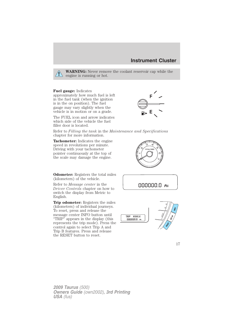 Instrument cluster | FORD 2009 Taurus v.3 User Manual | Page 17 / 309