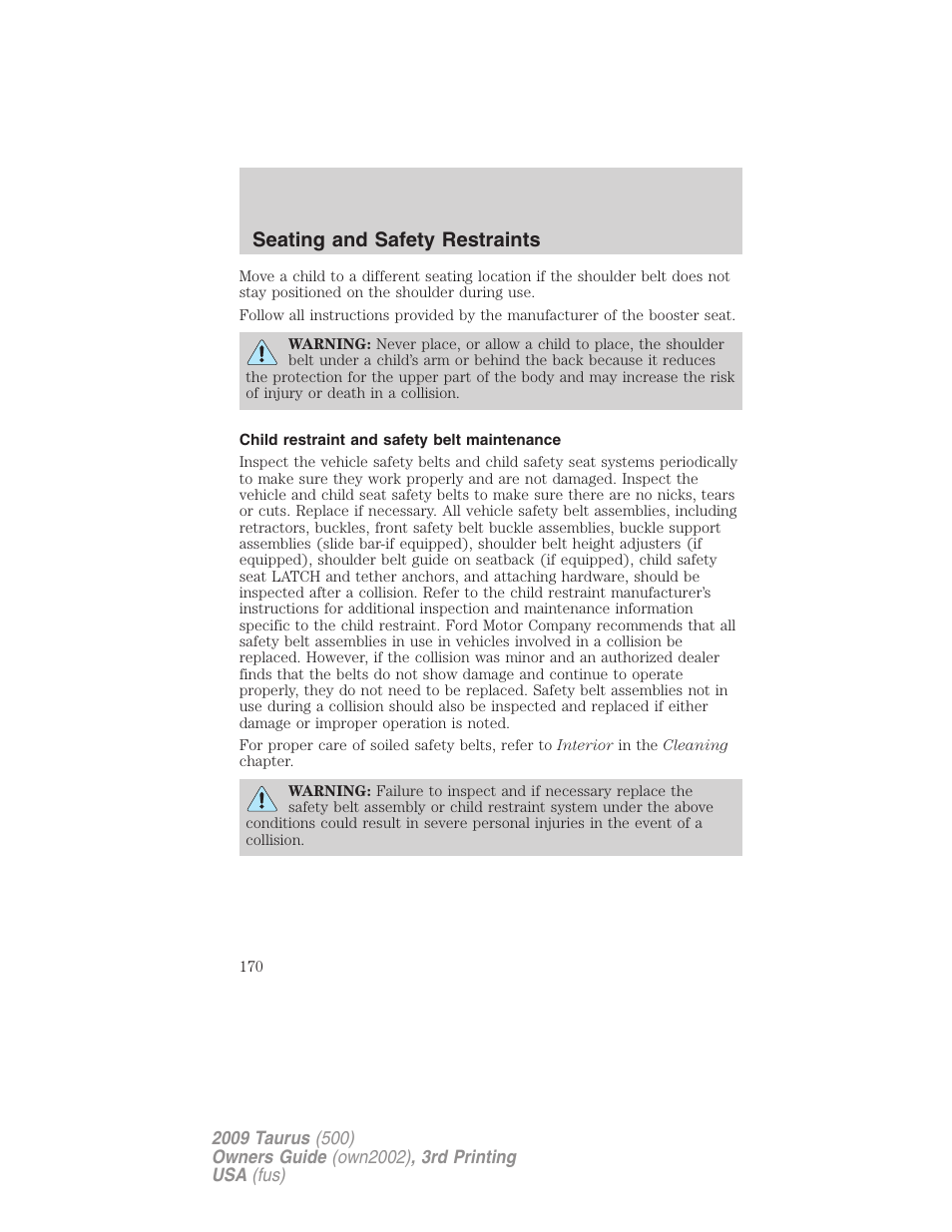 Child restraint and safety belt maintenance, Seating and safety restraints | FORD 2009 Taurus v.3 User Manual | Page 170 / 309