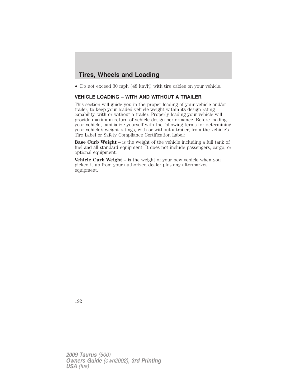 Vehicle loading – with and without a trailer, Vehicle loading, Tires, wheels and loading | FORD 2009 Taurus v.3 User Manual | Page 192 / 309