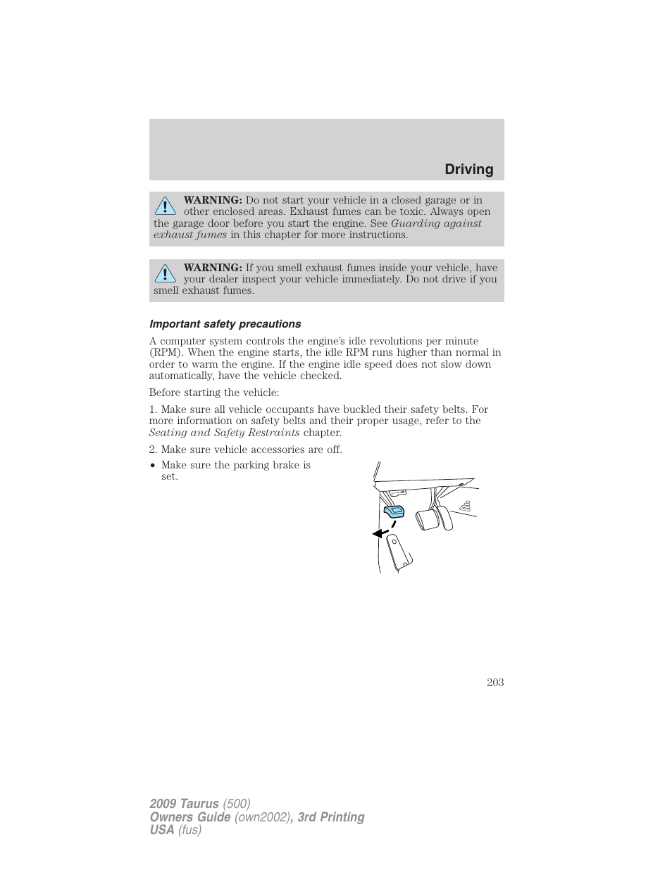 Important safety precautions, Driving | FORD 2009 Taurus v.3 User Manual | Page 203 / 309