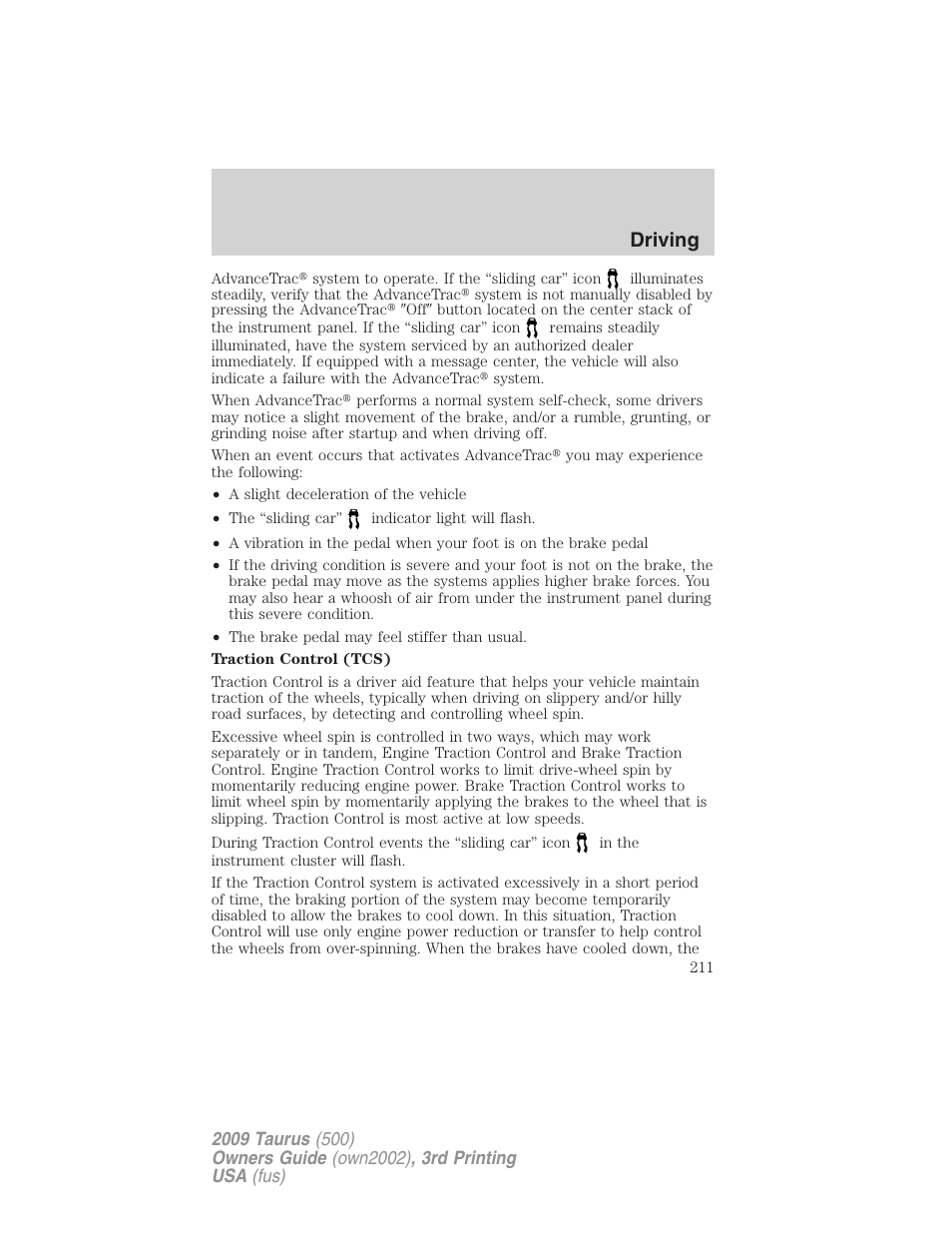 Driving | FORD 2009 Taurus v.3 User Manual | Page 211 / 309