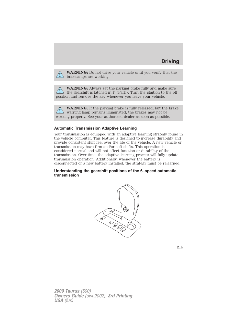 Automatic transmission adaptive learning, Driving | FORD 2009 Taurus v.3 User Manual | Page 215 / 309