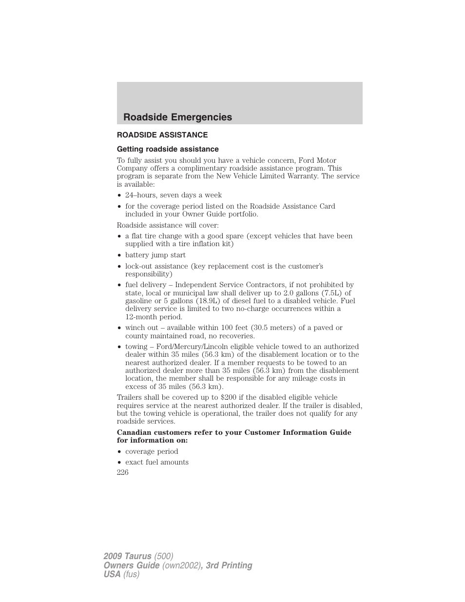 Roadside emergencies, Roadside assistance, Getting roadside assistance | FORD 2009 Taurus v.3 User Manual | Page 226 / 309