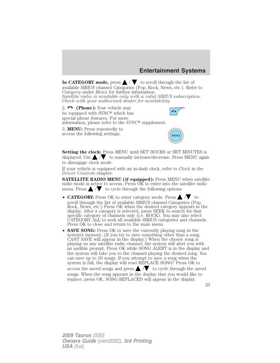 Entertainment systems | FORD 2009 Taurus v.3 User Manual | Page 23 / 309