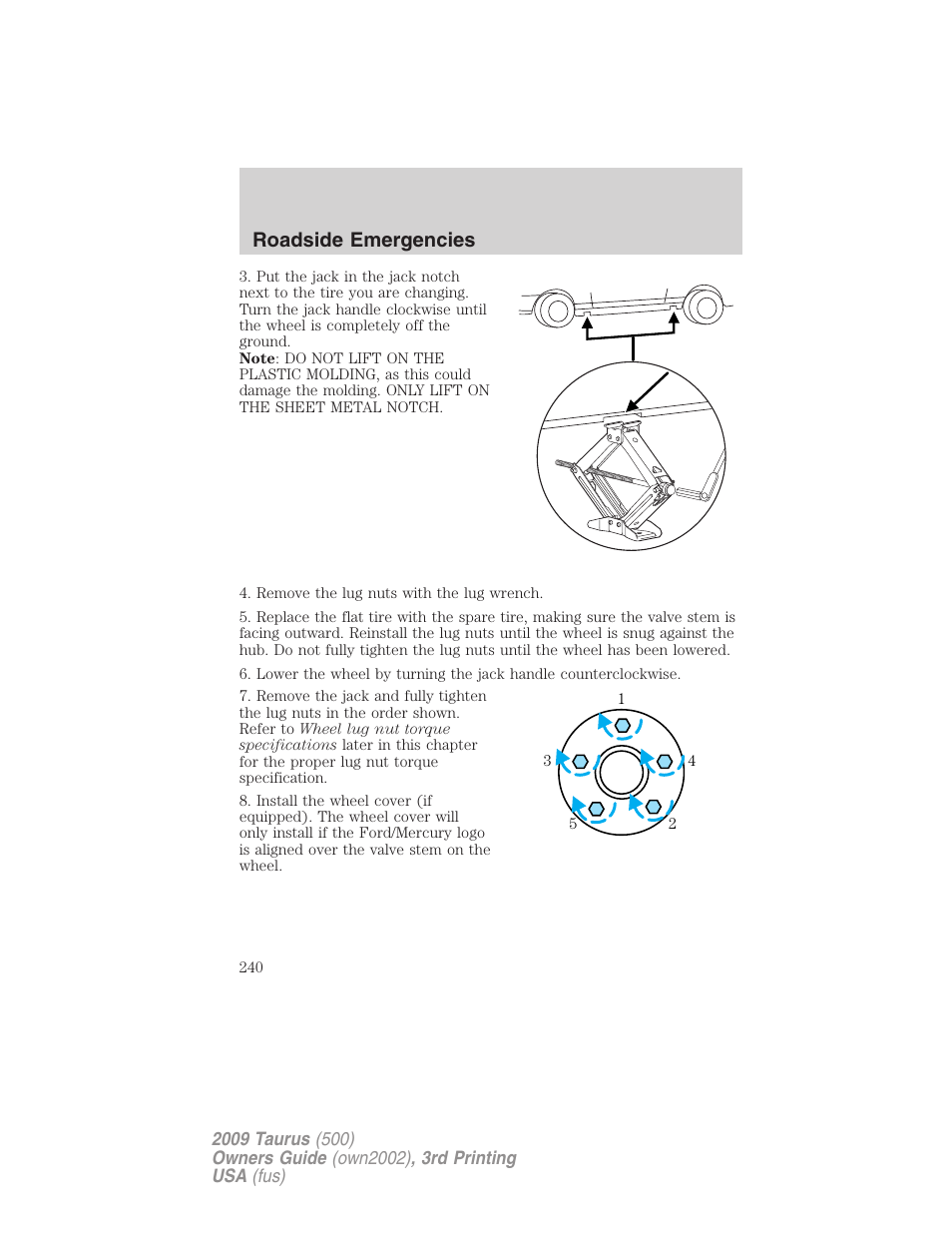 Roadside emergencies | FORD 2009 Taurus v.3 User Manual | Page 240 / 309