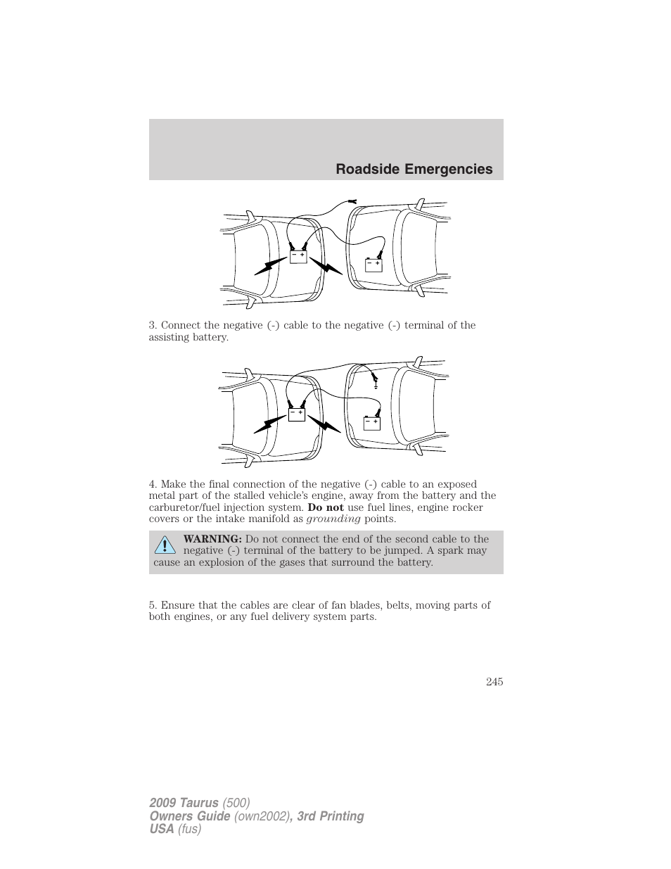 Roadside emergencies | FORD 2009 Taurus v.3 User Manual | Page 245 / 309