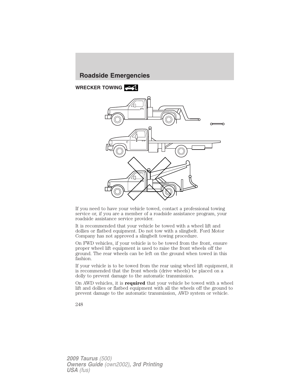 Wrecker towing, Roadside emergencies | FORD 2009 Taurus v.3 User Manual | Page 248 / 309