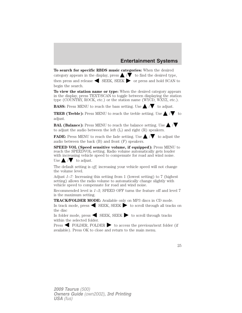 Entertainment systems | FORD 2009 Taurus v.3 User Manual | Page 25 / 309