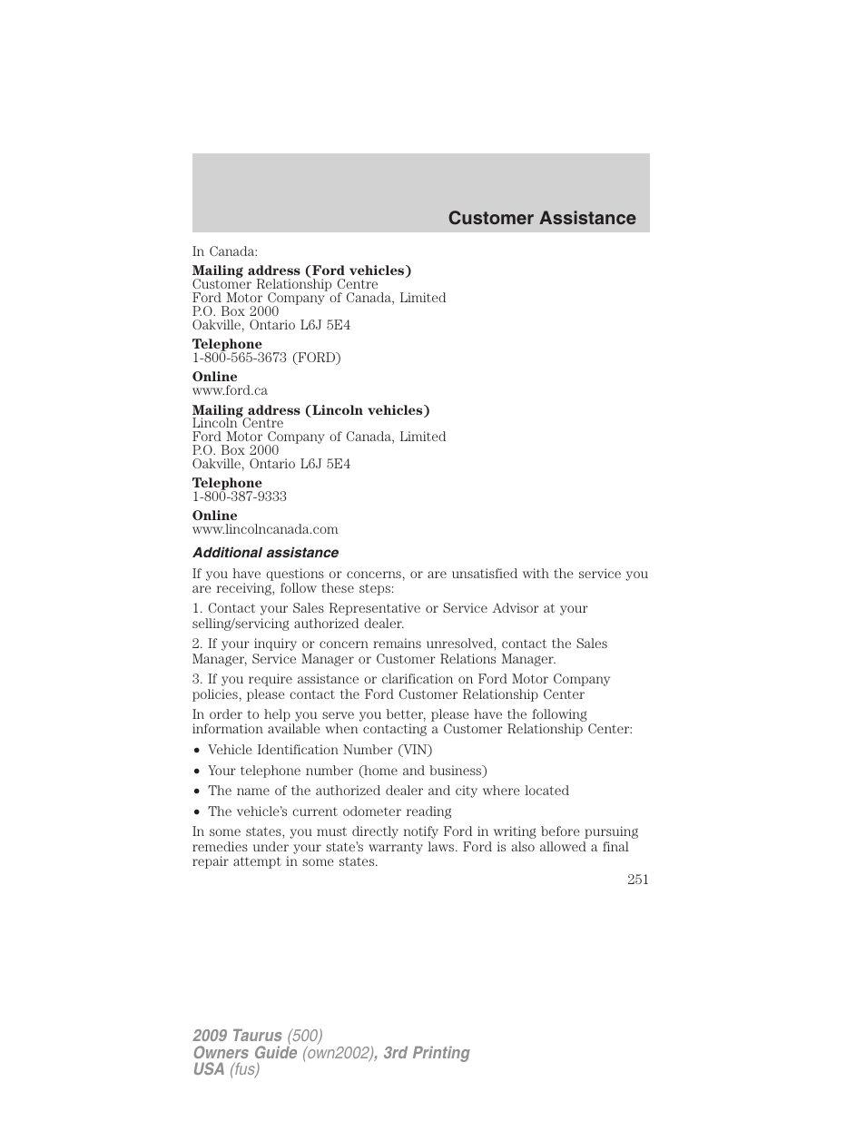 Additional assistance, Customer assistance | FORD 2009 Taurus v.3 User Manual | Page 251 / 309