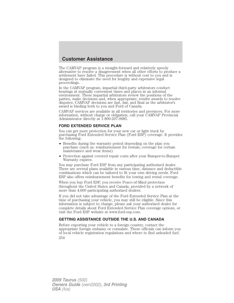 Ford extended service plan, Getting assistance outside the u.s. and canada, Customer assistance | FORD 2009 Taurus v.3 User Manual | Page 254 / 309