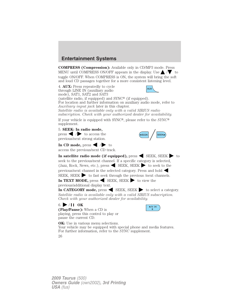 Entertainment systems | FORD 2009 Taurus v.3 User Manual | Page 26 / 309