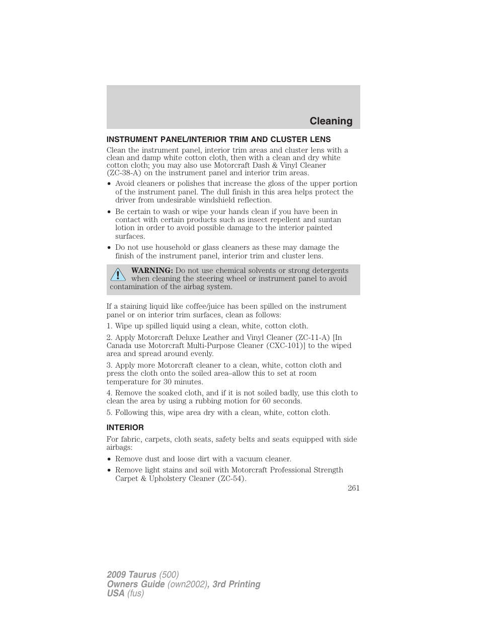 Instrument panel/interior trim and cluster lens, Interior, Cleaning | FORD 2009 Taurus v.3 User Manual | Page 261 / 309