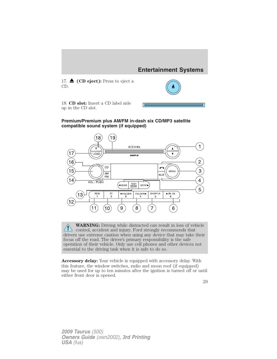 Am/fm stereo with in-dash six cd, Entertainment systems | FORD 2009 Taurus v.3 User Manual | Page 29 / 309