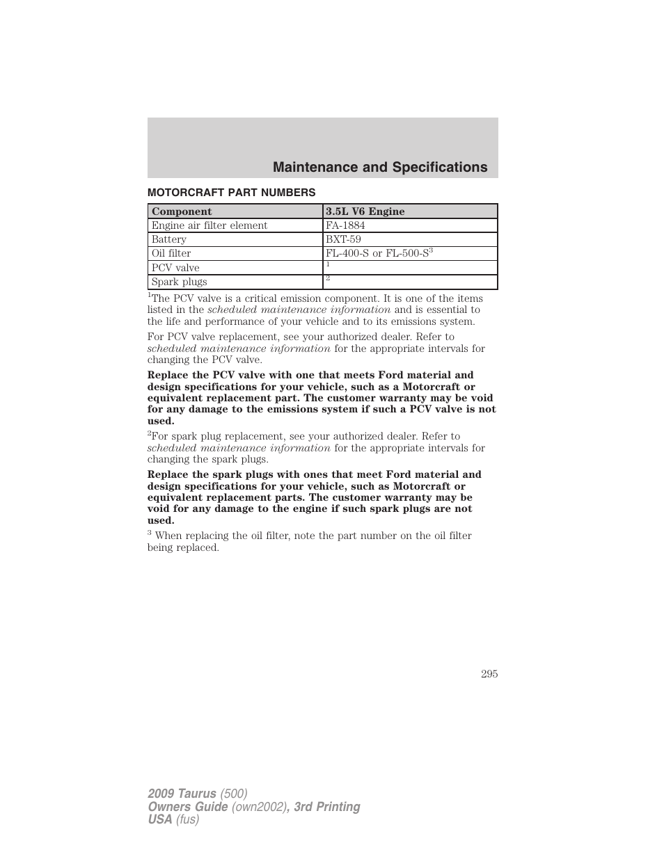 Motorcraft part numbers, Part numbers, Maintenance and specifications | FORD 2009 Taurus v.3 User Manual | Page 295 / 309