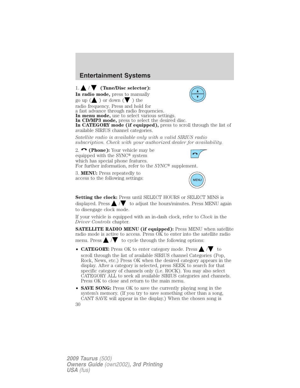 Entertainment systems | FORD 2009 Taurus v.3 User Manual | Page 30 / 309