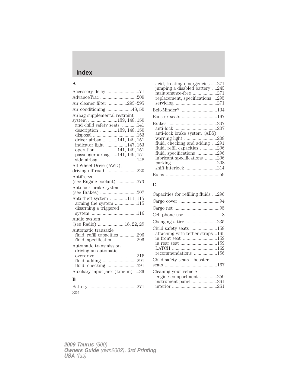 Index | FORD 2009 Taurus v.3 User Manual | Page 304 / 309