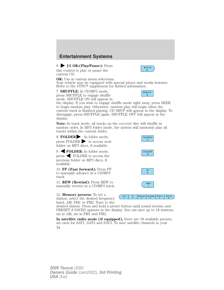 Entertainment systems | FORD 2009 Taurus v.3 User Manual | Page 34 / 309