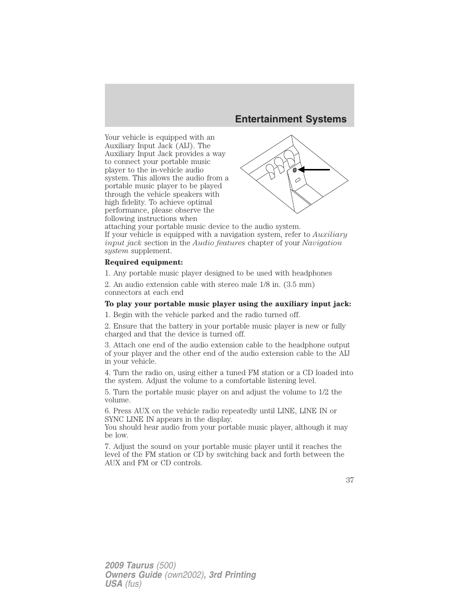 Entertainment systems | FORD 2009 Taurus v.3 User Manual | Page 37 / 309