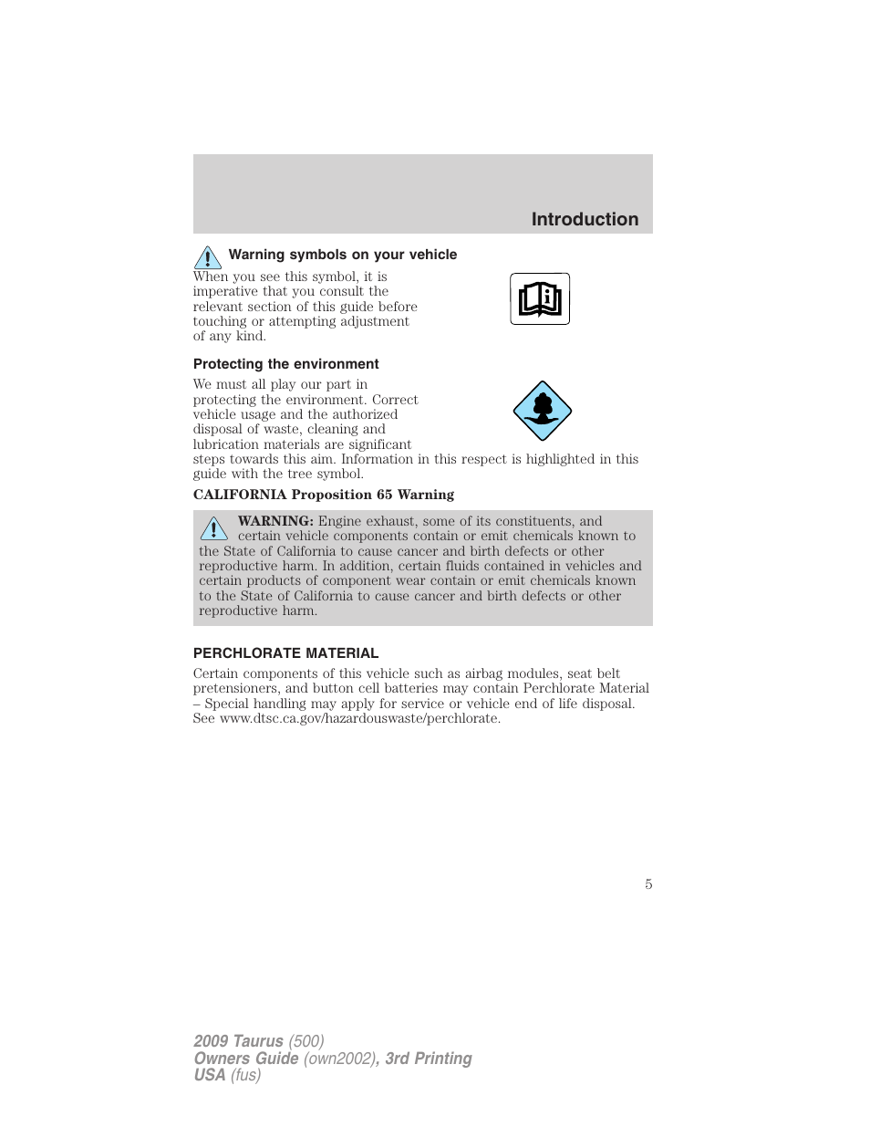 Warning symbols on your vehicle, Protecting the environment, Perchlorate material | Introduction | FORD 2009 Taurus v.3 User Manual | Page 5 / 309