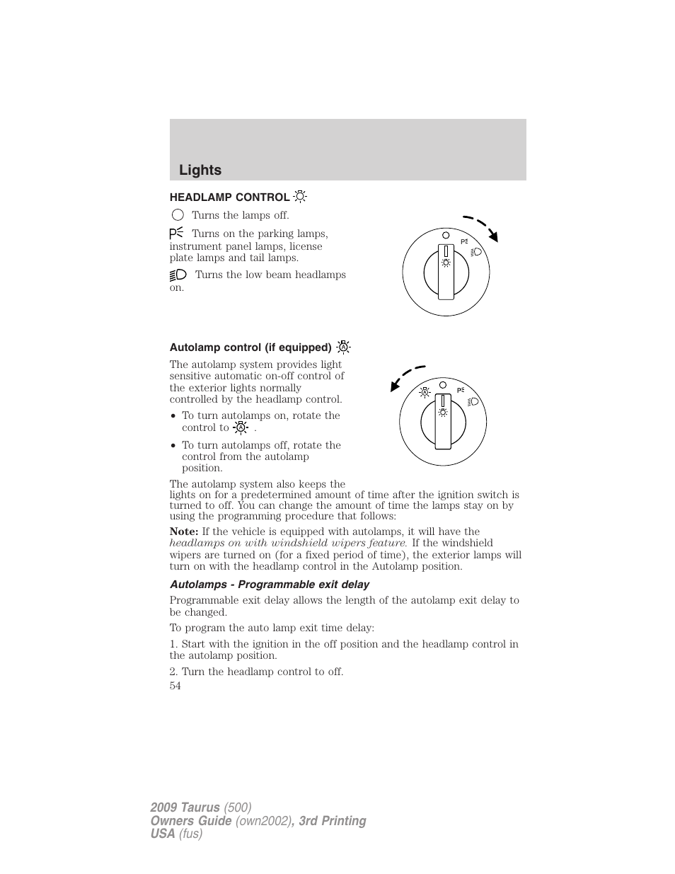 Lights, Headlamp control, Autolamp control (if equipped) | Autolamps - programmable exit delay, Headlamps | FORD 2009 Taurus v.3 User Manual | Page 54 / 309