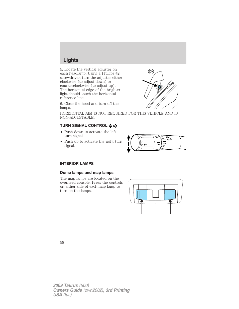 Turn signal control, Interior lamps, Dome lamps and map lamps | Lights | FORD 2009 Taurus v.3 User Manual | Page 58 / 309