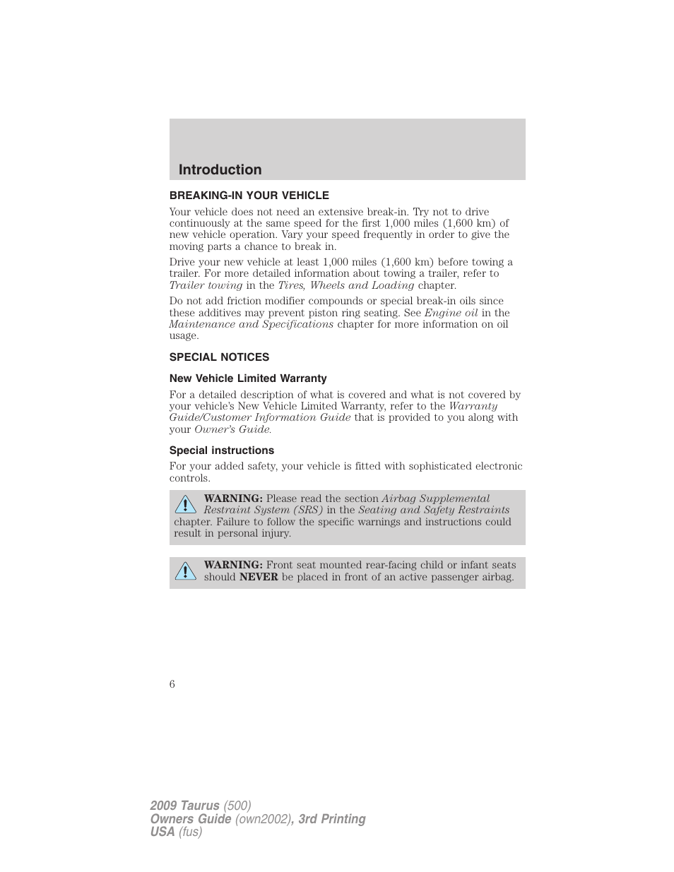 Breaking-in your vehicle, Special notices, New vehicle limited warranty | Special instructions, Introduction | FORD 2009 Taurus v.3 User Manual | Page 6 / 309