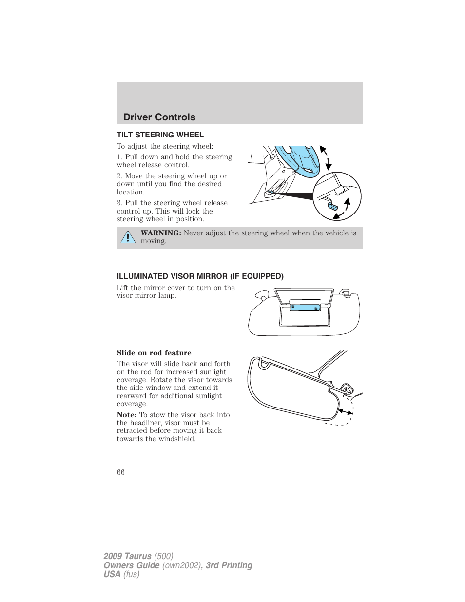 Tilt steering wheel, Illuminated visor mirror (if equipped), Steering wheel adjustment | Driver controls | FORD 2009 Taurus v.3 User Manual | Page 66 / 309