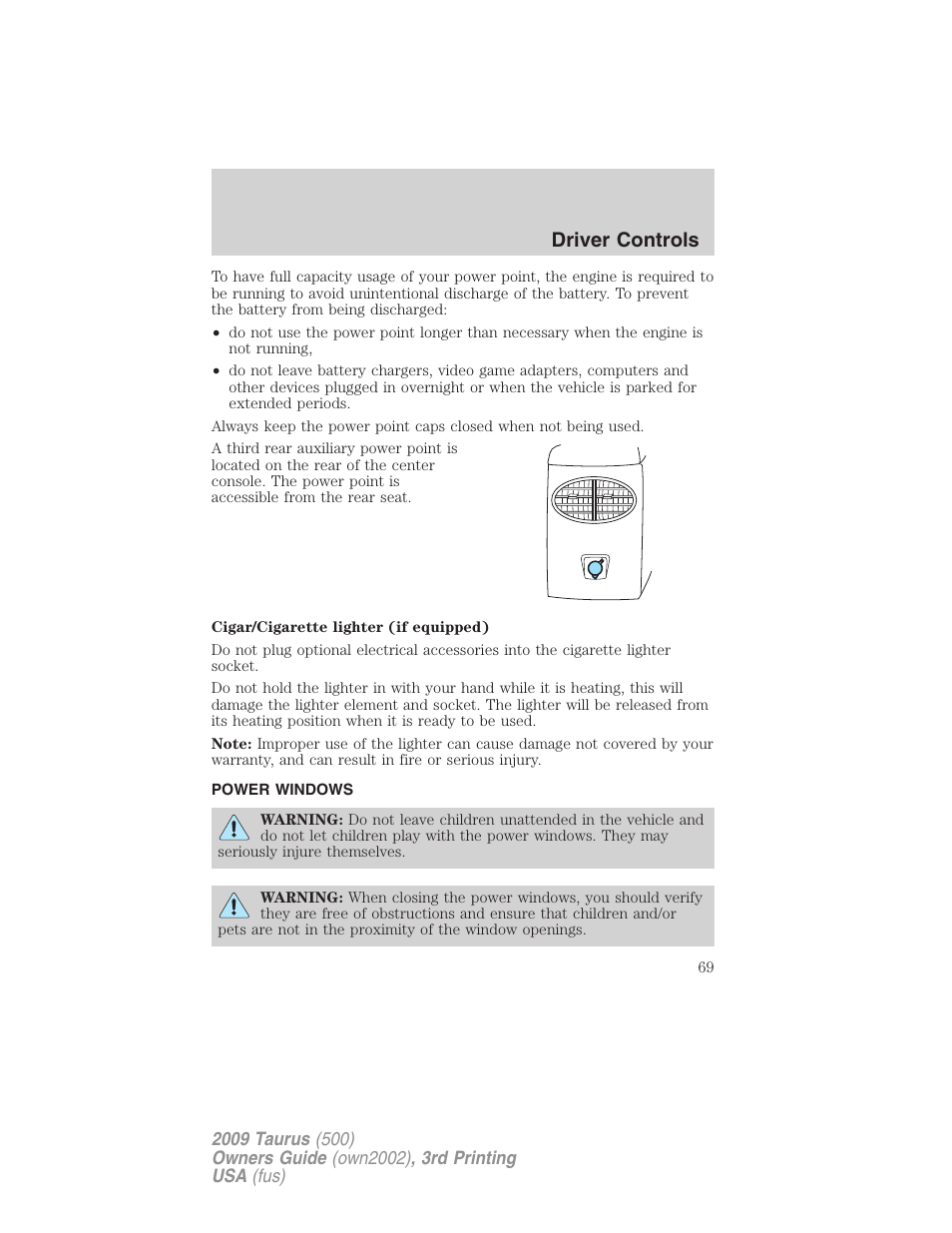 Power windows, Driver controls | FORD 2009 Taurus v.3 User Manual | Page 69 / 309