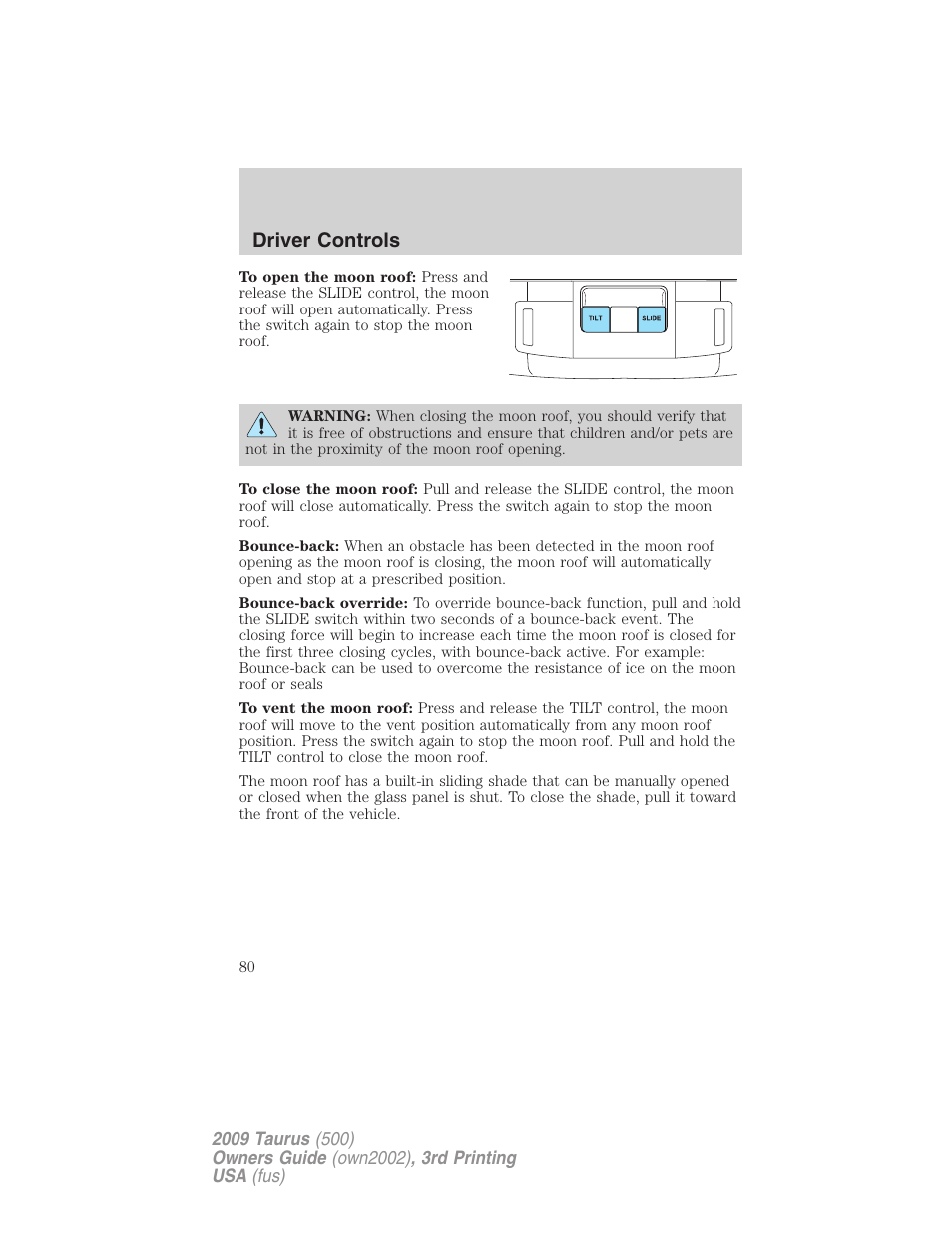 Driver controls | FORD 2009 Taurus v.3 User Manual | Page 80 / 309